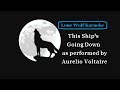 Aurelio Voltaire - This Ship's Going Down - Lone Wolf Karaoke