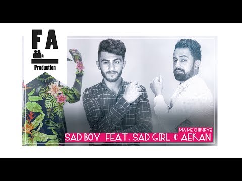 Sad Boy Feat. Sad Girl & Aekan - Ma Me Chikirye (Official Audio)