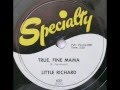 LITTLE RICHARD   True, Fine Mama   JUN '58