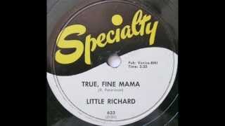 LITTLE RICHARD   True, Fine Mama   JUN &#39;58