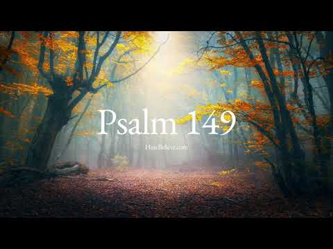 Psalm 149 (ESV) | Scripture Reading | HearBelieve.com