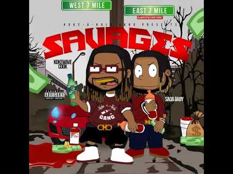 Kokewave Cook x Sada Baby - Savages