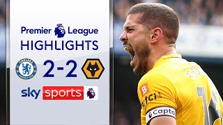 Chelsea 2-2 Wolves | Premier League
