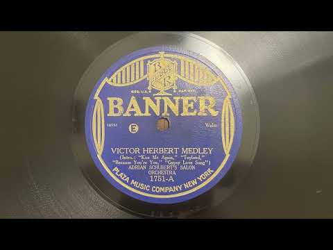 Victor Herbert Medley - Adrian Schubert's Salon Orchestra - 1926