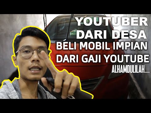 BUKTI YOUTUBER DESA BISA BELI MOBIL IMPIAN DARI HASIL YOUTUBE