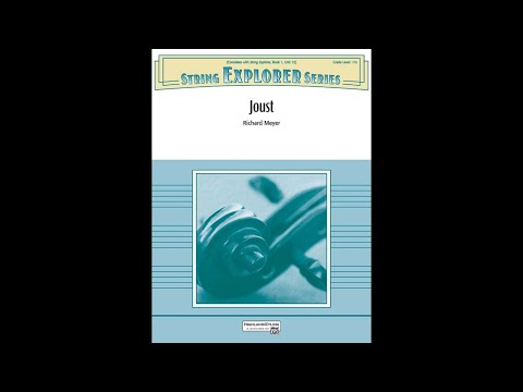 Joust by Richard Meyer (Orchestra) - Score and Sound