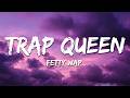 Fetty Wap Trap Queen Lyrics