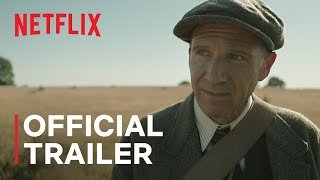 THE DIG starring Carey Mulligan and Ralph Fiennes | Official Trailer | Netflix