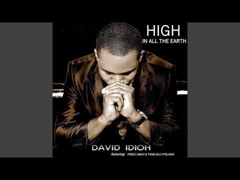 High in All the Earth