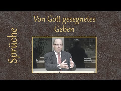 Von Gott gesegnetes Geben - Robert Kunstmann | Sprüche 3,9-10