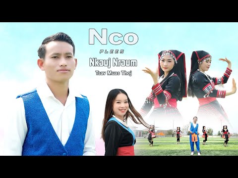 𝙉𝙘𝙤 𝙋𝙡𝙚𝙚𝙨 𝙉𝙠𝙖𝙪𝙟 𝙉𝙧𝙖𝙪𝙢 💃👉Tsav Muas Thoj  [Official MV]🌈4/2023