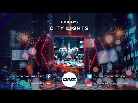 DNZF826 // CDUGGYZ - CITY LIGHTS (Official Video DNZ Records)