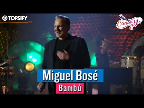 Miguel Bosé (con Fonseca) - Bambú CON LETRA | CantoYo Karaoke