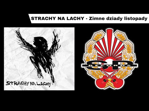 STRACHY NA LACHY - Zimne dziady listopady [OFFICIAL AUDIO]