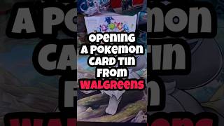 Opening a Pokemon Tin from Walgreens #pokemon #pokemoncards #pokemontcg #pokemonpackopening