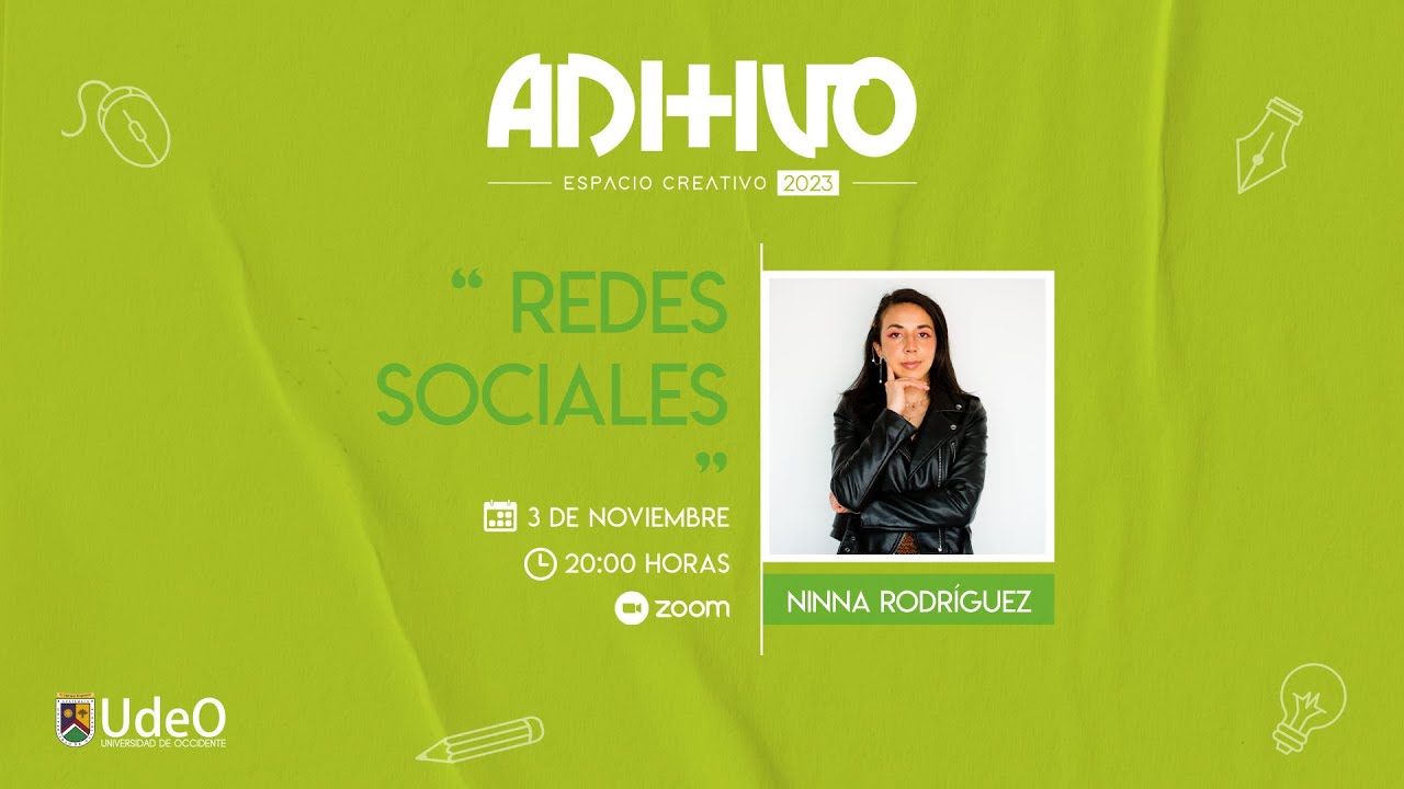 Redes Sociales | Aditivo 2023 | UdeO