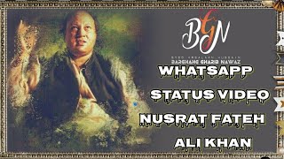 WhatsApp status video Nusrat Fateh Ali Khan