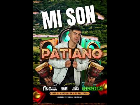 Mi son Patiano - Steven Zuñiga oficial (AUDIO)