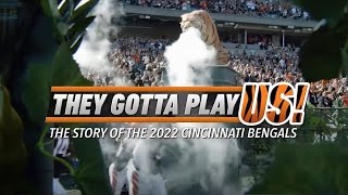 They Gotta Play US: The Story of the 2022 Cincinnati Bengals | Team Yearbook - NFL Fanzone