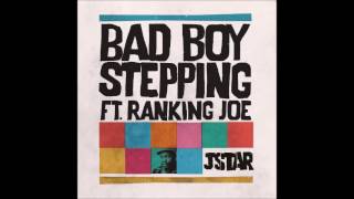 Ranking Joe - Bad Boy Stepping (Album 2016 