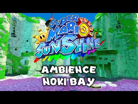 Super Mario Sunshine • Ambience Noki Bay • 4K