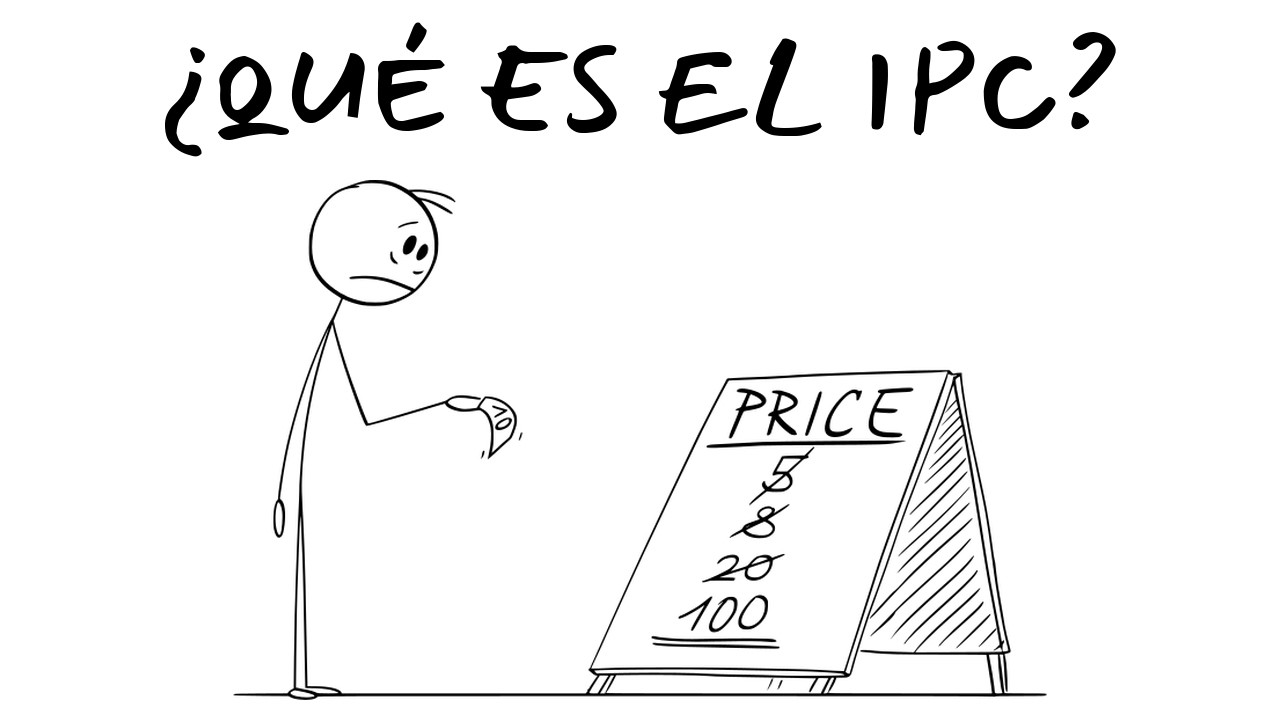 ¿Qué es el IPC y cómo te afecta? (Explicado fácil)