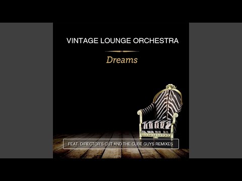 Dreams (feat. Laura Serra) (Director's Cut Classic Mix)