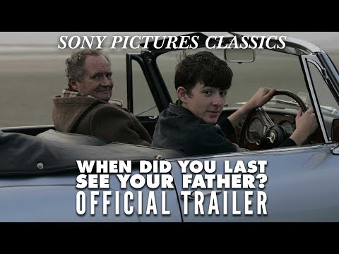 When Did You Last See Your Father? (Trailer)
