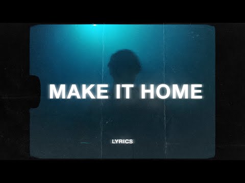 Roundrobin & Thomas Reid - Make It Home (Lyrics)