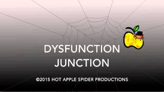 Dysfunction Junction