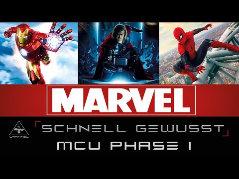Das Marvel Cinematic Universe MCU Phase 1 - Schnell Gewusst