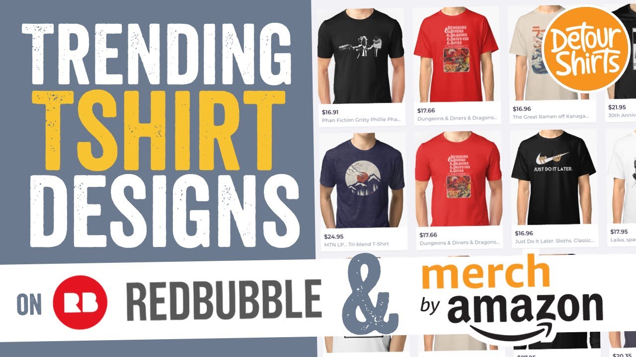 How to Research Trending TShirt Designs for Merch by Amazon using RedBubble