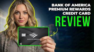 Bank of America Premium Rewards Credit Card Review 2026 | Travel and Dining Rewards Explained