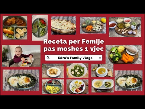 Video thumbnail: Receta gatimi per femije 1 2 vjec - Receta Gatimi për Fëmijë 1-2 Vjeç