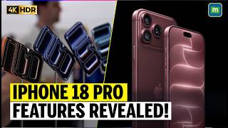 iPhone 18 Launch Updates: iPhone 18 Pro Is Here! Apple's Biggest Upgra