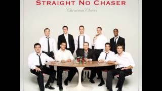 Christmastime Is Here - Straight No Chaser