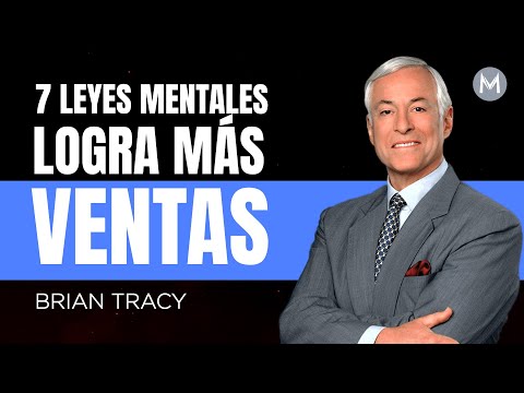 7 Mental Laws for Sales Success. Brian Tracy