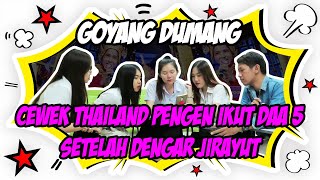 Download lagu CEWEK THAILAND PENGEN IKUT DAA INDOSIAR SETELAH DENGAR GOYANG DUMANG JIRAYUT mp3
