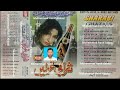 Tor Diya Jaam Mene Chhor Di Sharab MANZOOR SAKHIRANI Heera Mix Urdu Album