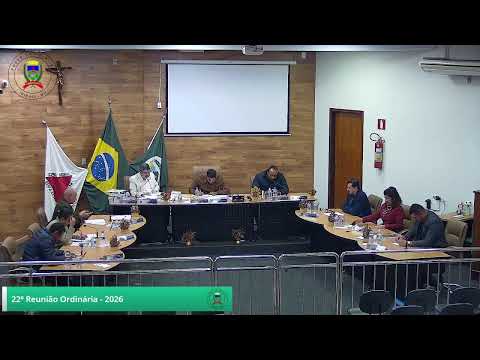 22ª REUNIÃO ORDINÁRIA, referente à Sessão Legislativa de 2026. Legislatura 2025/2028