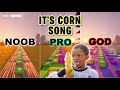 It's Corn Song 🌽 - Noob vs Pro vs God (Fortnite Music Blocks)