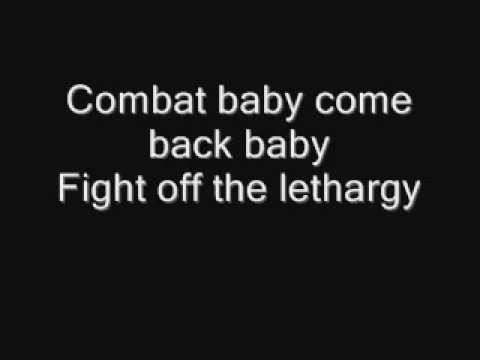 Combat Baby Metric with lyrics