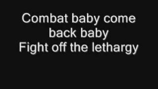 Combat Baby Metric with lyrics