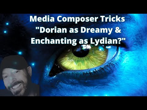 Film Composer Tricks "Dorian as Dreamy as Lydian?"