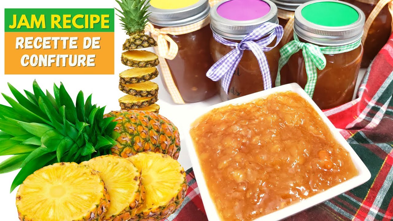 Comment faire la Confiture d'Ananas Maison | How to make Pineapple Jam at home