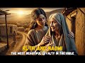 The Story of Ruth and Naomi - Loyalty and Redemption Between Two Women | Bible Stories
