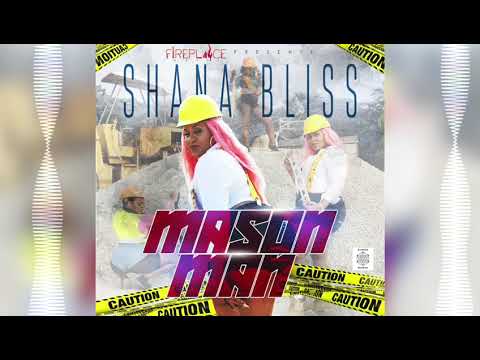 Shana Bliss   Mason Man explicit