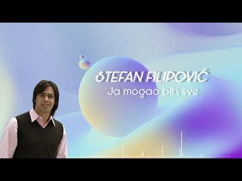 Stefan Filipović - Ja mogao bih sve (2005)
