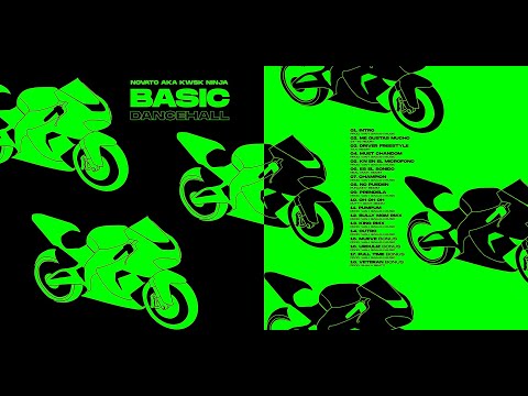 NOVATO KWSK NINJA / NUEVO ALBUM / BASIC DANCEHALL