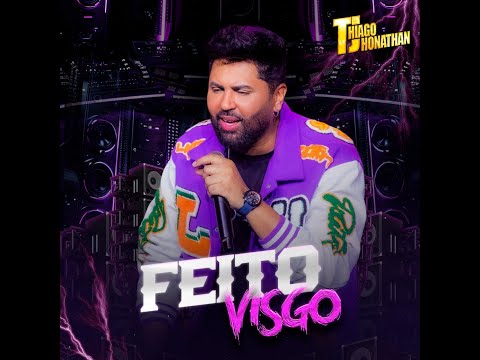 Thiago Jhonathan - Feito Visgo (Video Oficial)